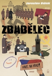 Bálek, Jaroslav - Zbabělec