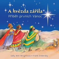 Wrightová, Sally Ann; Endersby, Frank - A hvězda zářila