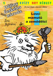 Seifertová, Lucie - Lovci mamutů a zemědělci