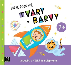 Bator, Agnieszka; Susujewa, Maria - Prcek poznává tvary a barvy 2+