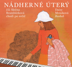 Mrázková, Daisy - Nádherné Úterý