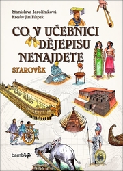 Jarolímková, Stanislava - Co v učebnici dějepisu nenajdete