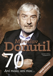 Čermákovi, Dana a Petr - Miroslav Donutil 70