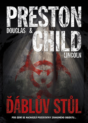 Preston, Douglas; Child, Lincoln - Ďáblův stůl