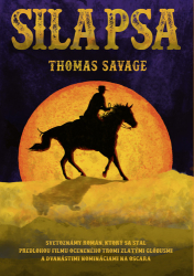 Savage, Thomas - Sila psa