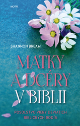 Bream, Shannon - Matky a dcéry v Biblii