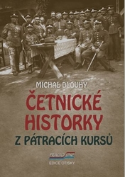 Dlouhý, Michal - Četnické historky z pátracích kursů