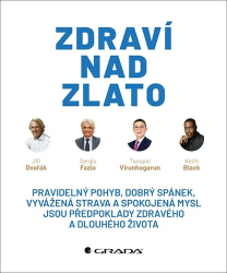 Dvořák, Jiří - Zdraví nad zlato