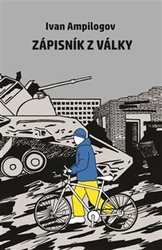 Ampilogov, Ivan - Zápisky z války