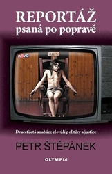 Štěpánek, Petr - Reportáž psaná po popravě