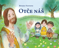 Ferrero, Bruno - Otče náš
