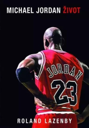 Lazenby, Roland - Michael Jordan - Život