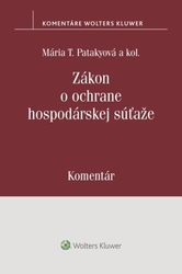 Patakyová, Mária T. - Zákon o ochrane hospodárskej súťaže