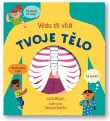 Bryan, Lara; Bellón, Teresa - Tvoje tělo