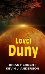 Herbert, Brian; Anderson, Kevin J. - Lovci Duny
