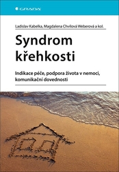 Kabelka, Ladislav; Chvílová Weberová, Magdalena - Syndrom křehkosti