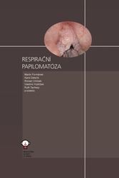 Formánek, Martin; Zeleník, Karol; Chlíbek, Roman - Respirační papilomatóza