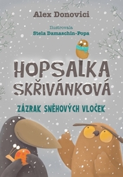 Donovichi, Alex - Hopsalka Skřivánková Zázrak sněhových vloček