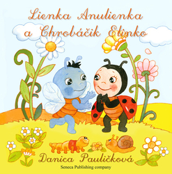 Pauličková, Danica - Lienka Anulienka a Chrobáčik Elinko