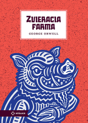 Orwell, George - Zvieracia farma