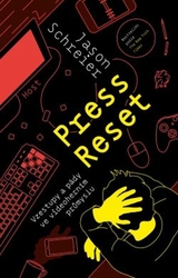 Schreier, Jason - Press Reset
