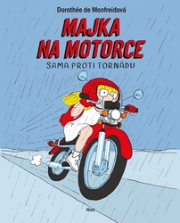 Monfreid, Dorothée de - Majka na motorce