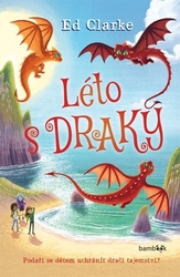 Clarke, Ed - Léto s draky