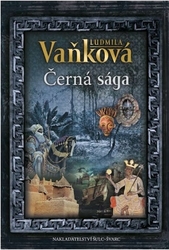 Vaňková, Ludmila - Černá sága