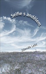 Lebl, Zdeněk - Selfie s andělem