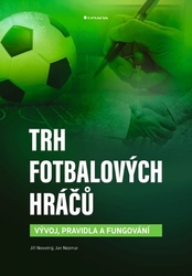 Novotný, Jiří; Nezmar, Jan - Trh fotbalových hráčů