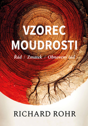 Rohr, Richard - Vzorec moudrosti