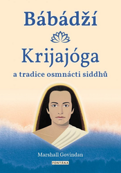 Govindan, Marshall - Bábádží Krijajóga a tradice osmnácti siddhů
