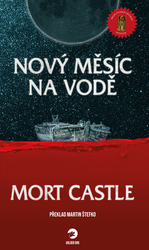 Castle, Mort - Nový měsíc na vodě