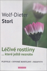 Storl, Wolf-Dieter - Léčivé rostliny ... které ještě neznáte