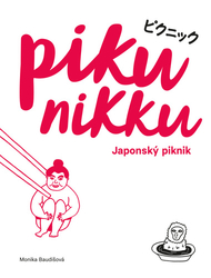 Baudišová, Monika - Pikunikku Japonský piknik