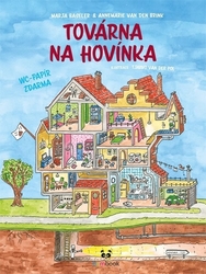 Baseler, Marja - Továrna na hovínka