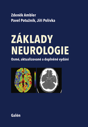 Ambler, Zdeněk; Potužník, Pavel; Polívka, Jiří - Základy neurologie