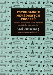 Jung, Carl Gustav - Psychologie nevědomých procesů
