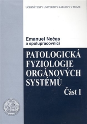 Nečas, Emanuel - Patologická fyziologie orgánových systémů 1.