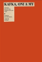 Klimešová, Marie - Kafka, oni a my