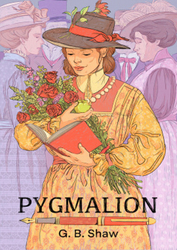 Shaw, George Bernard - Pygmalion