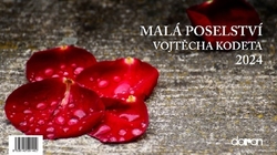 Stolní kalendář Malá poselství Vojtěcha Kodeta 2024