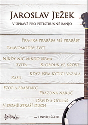 Šárek, Ondřej - Jaroslav Ježek v úpravě pro pětistrunné banjo