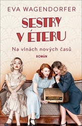 Wagendorfer, Eva - Sestry v éteru