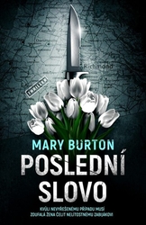 Burton, Mary - Poslední slovo