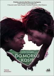 DeAngelis, Camille - Do morku kostí
