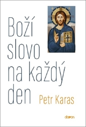 Karas, Petr - Boží slovo na každý den