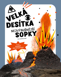 Banfiová, Cristina M. - Velká desítka Nejvýbušnější sopky