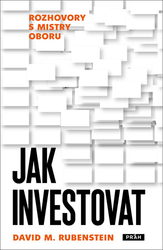 Rubenstein, David M. - Jak investovat