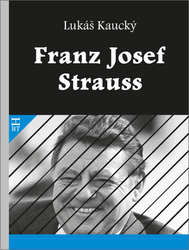 Kaucký, Lukáš - Franz Josef Strauss